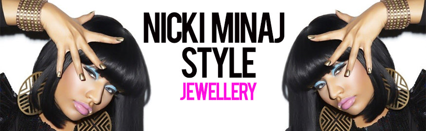 Nicki Minaj Jewellery